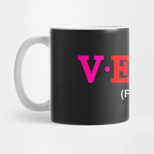 Vera  - Faith. Mug